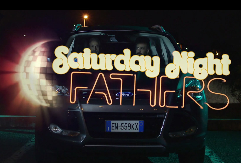 papà, Saturday Night Fathers, ford kuga, corriere della sera, web-series